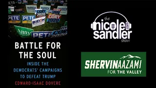 5-27-21 Nicole Sandler Show - Battle For The Soul with Edward-Isaac Dovere