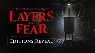 Layers of Fear (2023) - Editions Reveal Trailer