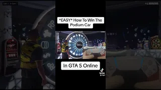 *SIMPLE* HOW TO WIN THE PODIUM CAR EVERY SINGLE TIME IN GTA 5 ONLINE 2023| LUCKY PODIUM WHEEL METHOD