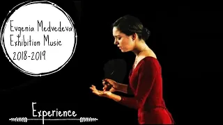 Evgenia MEDVEDEVA | Show Music | 2018-2019