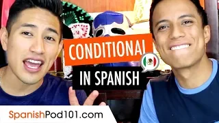 Using the Conditional Tense in Spanish - Basic Spanish Grammar