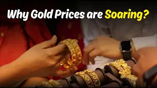 Why Gold Prices are Soaring? || La Excellence IAS