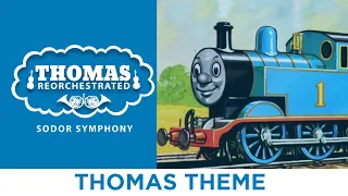 Thomas Theme (From "Thomas Reorchestrated: Sodor Symphony")