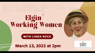 Elgin Working Women with Linda Rock