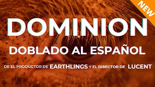 DOMINION - Documental completo hablado en español