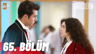 Kardeşlerim 65. Bölüm @atvturkiye