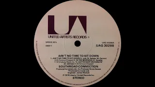 Southroad Connection ‎– Ain't No Time To Sit Down (Audiophile Version) ℗ 1979