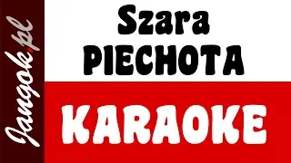 Piosenki patriotyczne - Szara Piechota KARAOKE (podkład muzyczny) JANGOK