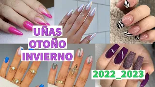 UÑAS OTOÑO INVIERNO 2022_2023/TENDENCIAS EN UÑAS -NUEVOS DISEÑOS ELEGANTES Y GLAMUROSAS