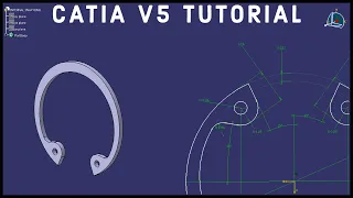 CATIA V5 Tutorial #13 | Beginner | Internal Snap Ring