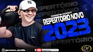 FORRÓ BLACKOUT CD PROMOCIONAL DE PAREDÃO 2023