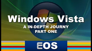 Lets Explore Windows Vista Part 1 | Exploring Operating Systems #41