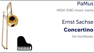 Ernst Sachse: Concertino for trombone and piano