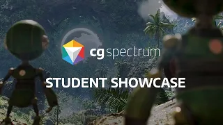 CG Spectrum Student Showcase | A Year in Review