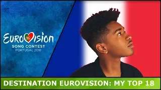 Eurovision France 2018 - My Top 18 (so far) of Destination Eurovision (Snippets)
