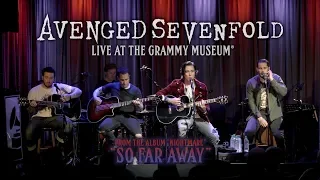 Avenged Sevenfold - So Far Away (Live At The GRAMMY Museum®)