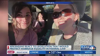 Arkansans react to 'Respect for Marriage Act,' which would provide federal protection for marriage e
