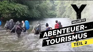 Hype um extreme Survival-Touren: im gefährlichsten Dschungel der Welt | Teil 2 | Y-Kollektiv