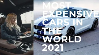 Top 10 Most Expensive Cars In The World 2021