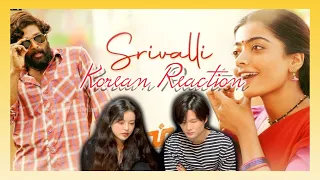 Korean React To Srivalli (Video) | Pushpa | Allu Arjun, Rashmika Mandanna |