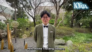 My Happy Marriage Director Kubota Message for the 10th Anime Trending Awards