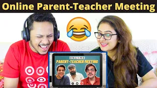 Online Parent Teacher Meeting | Reaction | Ashish Chanchlani