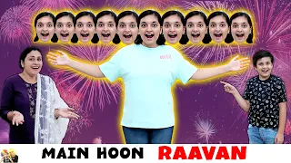 MAIN HOON RAAVAN | Dussehra Festival Celebration Story | Aayu and Pihu Show