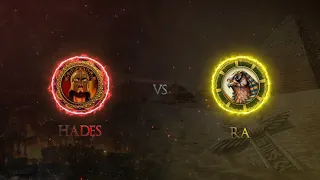 Hades VS Ra on Watering Hole  ---  OP player almost UNDEAD