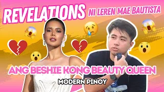 REVELATIONS ni Leren Mae Bautista, Ang Beshie kong Beauty Queen | 1 on 1 inteview