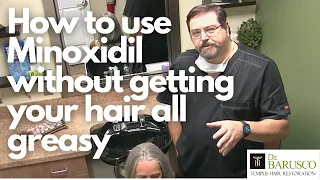 Minoxidil hack: how to use it without getting your hair all greasy.