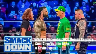 WWE 28 December 2022 Roman Reigns & Sami Zayn Vs John Cena & Kevin Owens WWE All Match