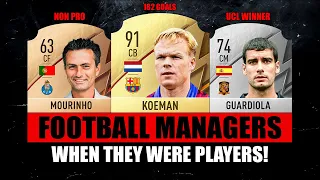 FOOTBALL MANAGERS When They Were PLAYERS! 😵😱 ft. Koeman, Guardiola, Mourinho…