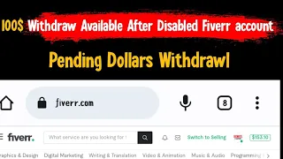 How To Withdraw Money From Fiverr Disabled Fiverr account | Fiverr account disabled