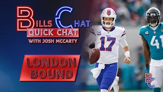 Bills prepare for Jaguars in London!  | Quick Chat