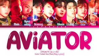 YOUNITE (유나이트) - "AVIATOR" Color Coded Han/Rom/Eng Lyrics