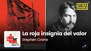 Un libro una hora 184 | La roja insignia del valor | Stephen Crane