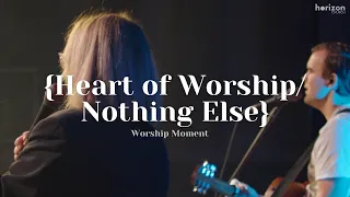 Heart of Worship & Nothing Else (Live at Church) - Horizon Worship, Jacob Seward