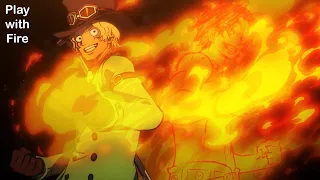 one piece [AMV]- play with fire