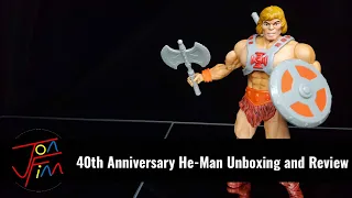 40th Anniversary He Man Unboxing and Review