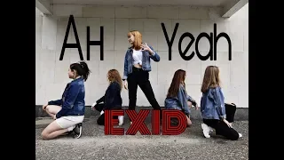 [K-POP IN PUBLIC RUSSIA] EXID - Ah Yeah [Dance Cover by DAMN]