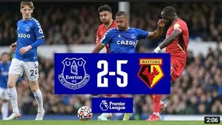 Everton vs Watford 2-5 Premier league Highlights 2021/22