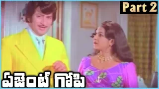 Super Star Krishna Superhit Telugu Movie AGENT GOPI | Part 2 | Krishna Jayapradha