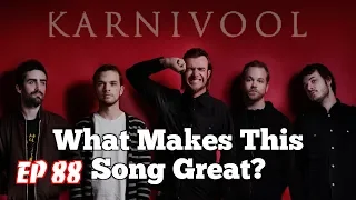 What Makes This Song Great? "Goliath" KARNIVOOL