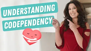 What is Codependency: Understanding Codependent Relationships