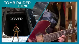Tomb Raider Main Theme (Orchestral Arrangement, Synth & Guitar Cover)