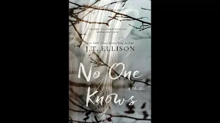 No One Knows by J.T. Ellison (Part 1) - Thriller, Mystery & Suspense Audiobook