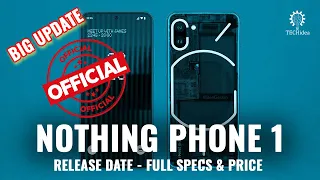 Nothing phone 1- Release Date - Full Specs & Price 💥💥 2024 [New Method]