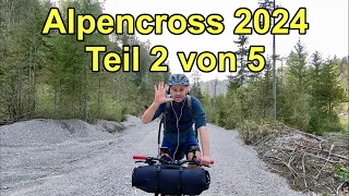 Alpencross von Füssen an den Gardasee  2024 Folge 2 von 5