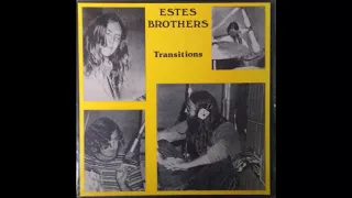 Estes Brothers - Transitions (1971) (1995 Rockadelic vinyl) (FULL LP)