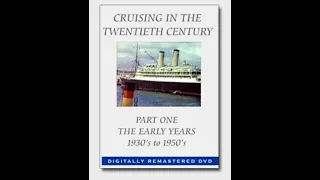Cruising in the 20th Century - Part 1